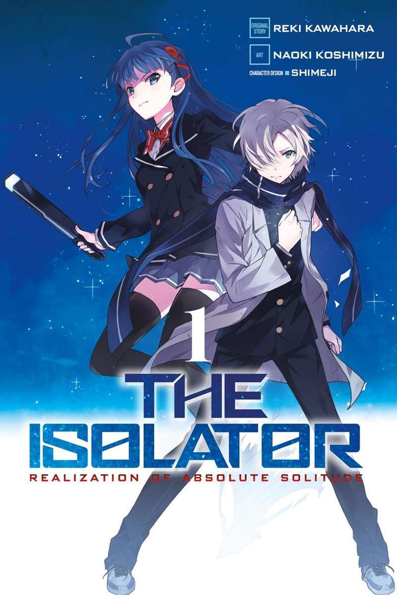 The Isolator: Realization of Absolute Solitude Chapter 01