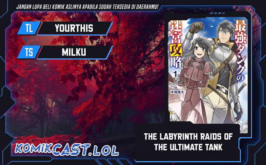 The Labyrinth Raids of the Ultimate Tank ~The Tank Possessing a Rare 9.999 Endurance Skill was Expelled from the Hero Party Chapter 15