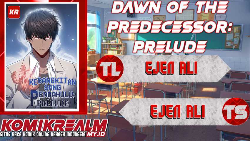 Dawn of the Predecessor: Prelude Chapter 02