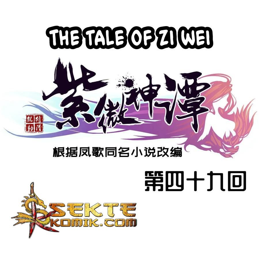 The Tale of Zi Wei Chapter 49