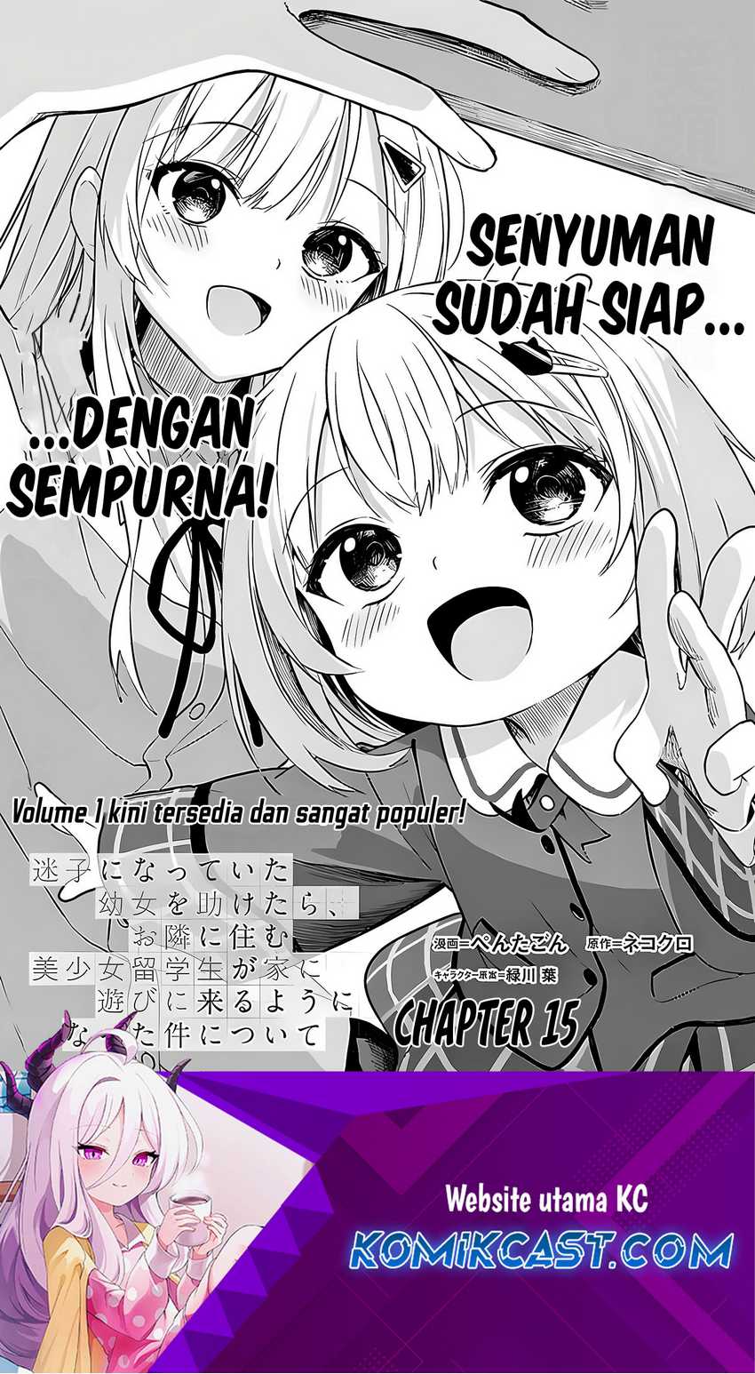 Maigo ni Natteita Youjo o Tasuketara, Otonari ni Sumu Bishoujo Ryuugakusei ga Ie ni Asobi ni Kuru You ni Natta Ken ni Tsuite Chapter 15