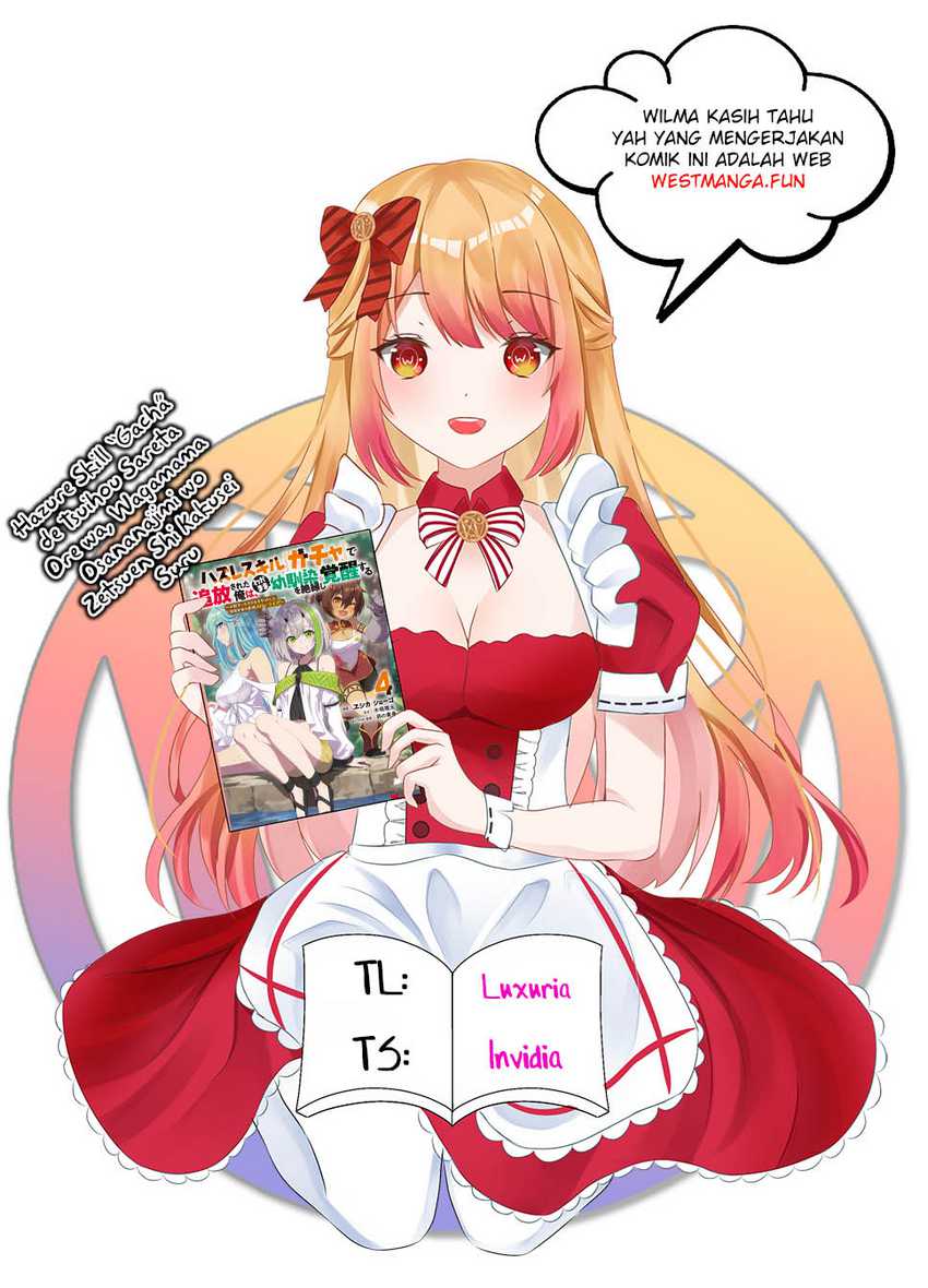 Hazure Skill “Gacha” de Tsuihō sa Reta Ore wa, Wagamama Osananajimi o Zetsuen Shi Kakusei Suru ~ Ban’nō Cheat Skill o Getto Shite, Mezase Rakuraku Saikyō Slow Life!~ Chapter 17 page 1