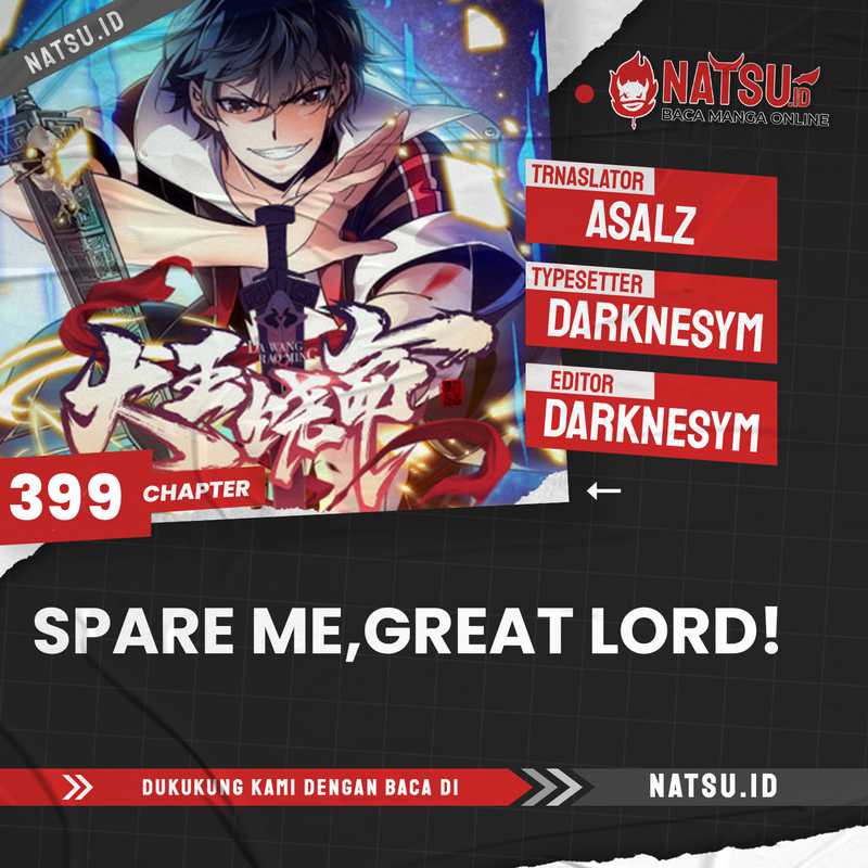 Spare Me, Great Lord! Chapter 399