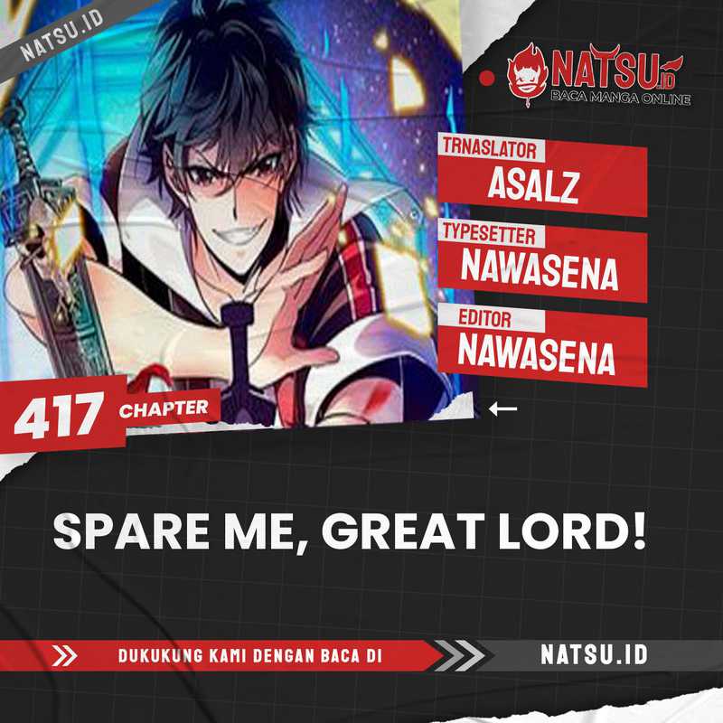 Spare Me, Great Lord! Chapter 417