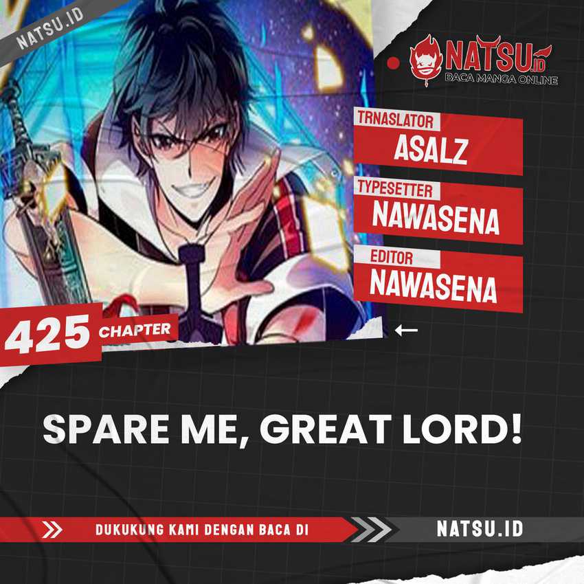 Spare Me, Great Lord! Chapter 425