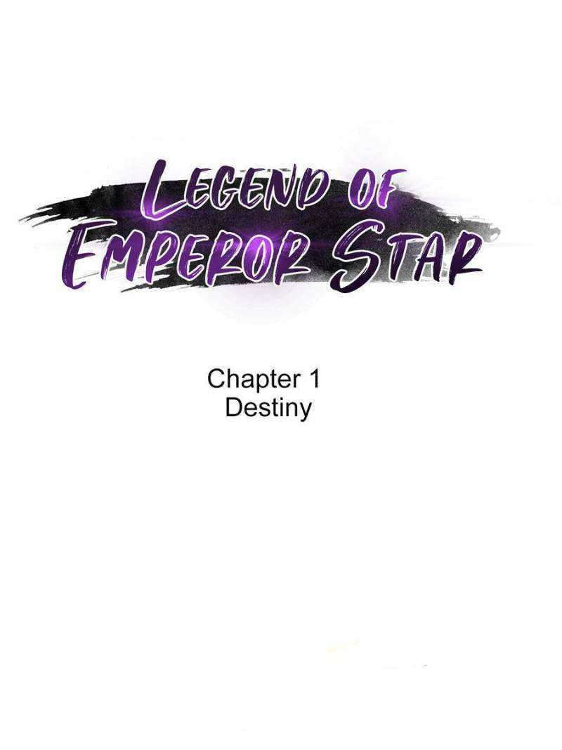 Legend Of Emperor Star Chapter 1