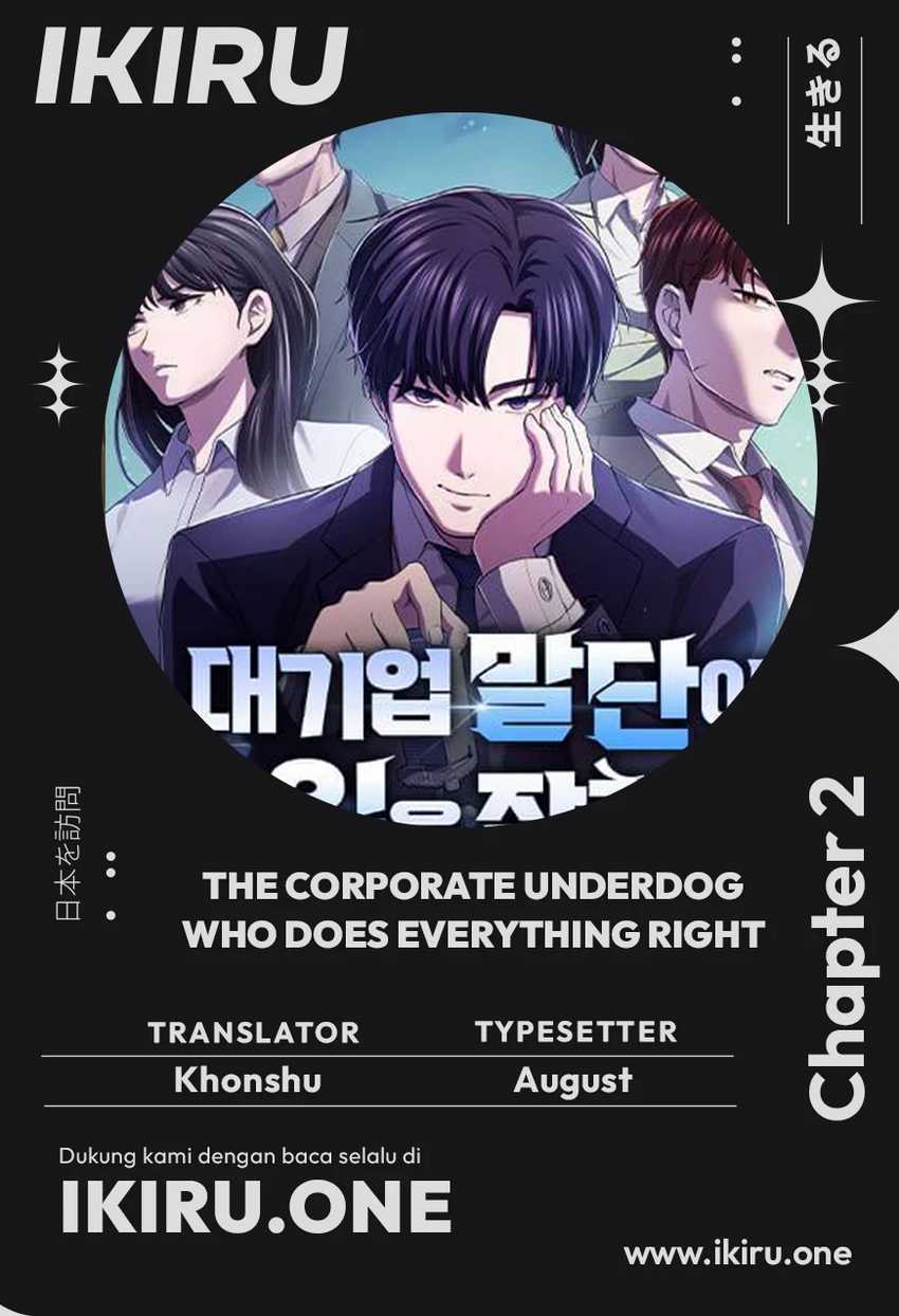 The Corporate Underdog Who Does Everything Right Chapter 02