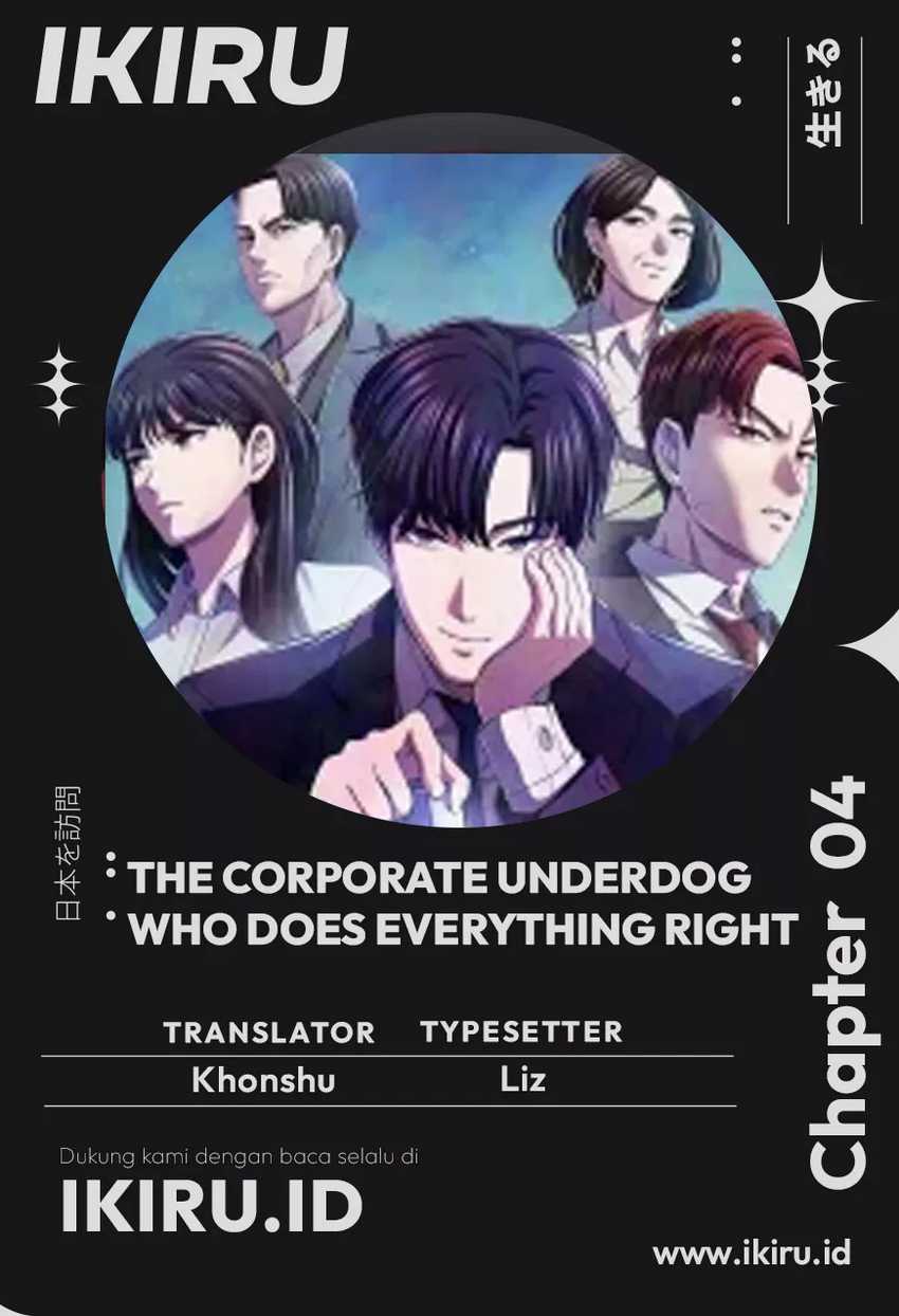The Corporate Underdog Who Does Everything Right Chapter 04