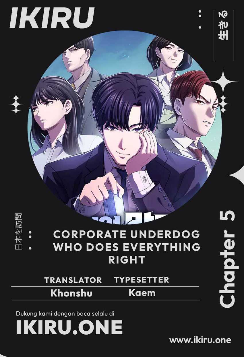 The Corporate Underdog Who Does Everything Right Chapter 05