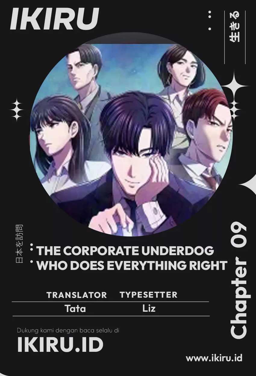 The Corporate Underdog Who Does Everything Right Chapter 09