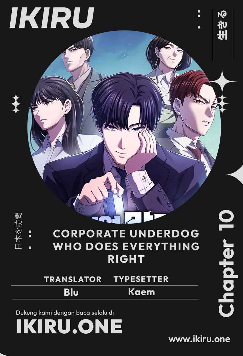 The Corporate Underdog Who Does Everything Right Chapter 10