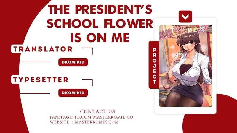 The President’s School Flower Is on Me Chapter 01