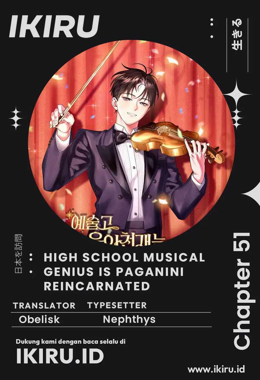High School Musical Genius Is Paganini Reincarnated Chapter 51