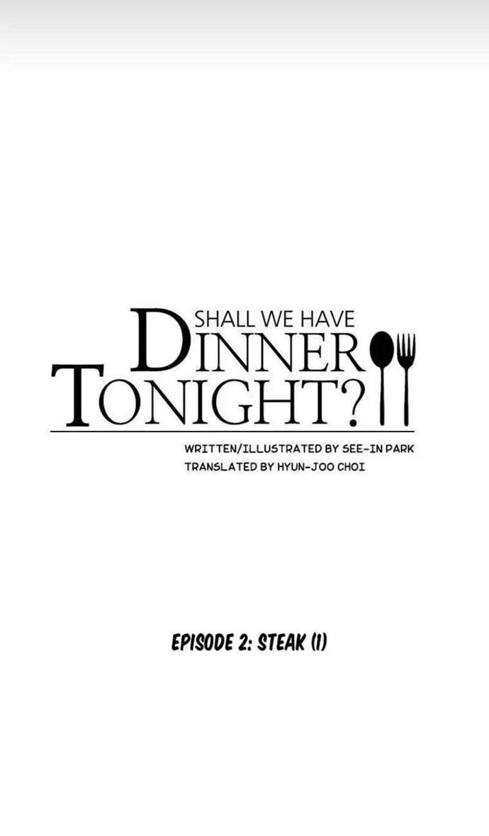Shall We Have Dinner Tonight? Chapter 02