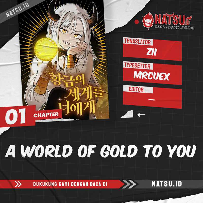A World of Gold to You Chapter 01