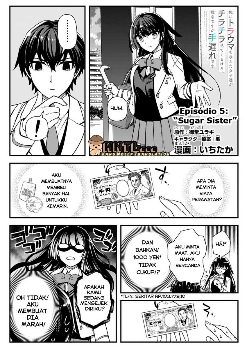 Ore ni Trauma wo Ataeta Joshi-tachi ga Chirachira Mitekuru kedo, Zannen desu ga Teokure desu Chapter 05