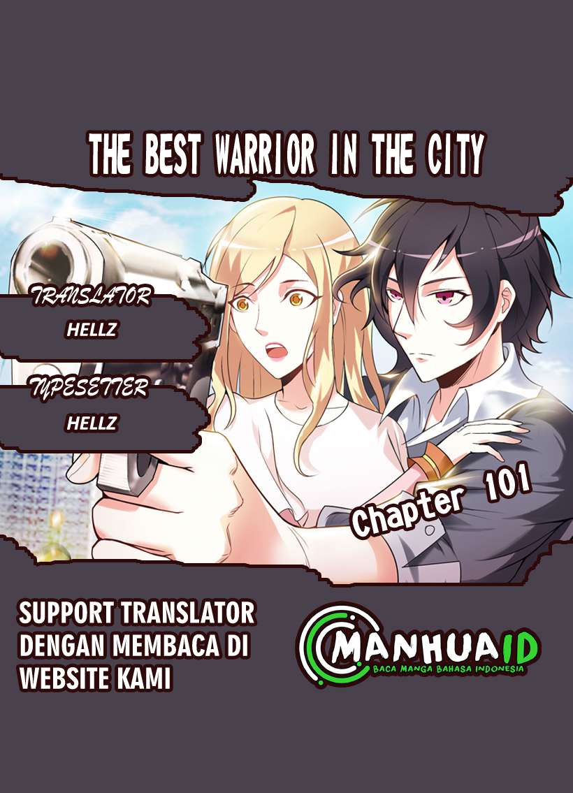 The Best Warrior In The City Chapter 101