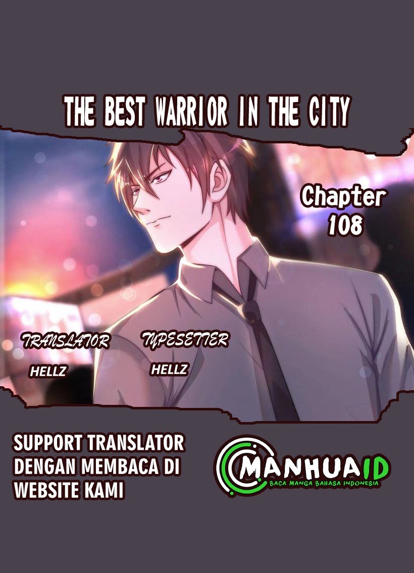 The Best Warrior In The City Chapter 108