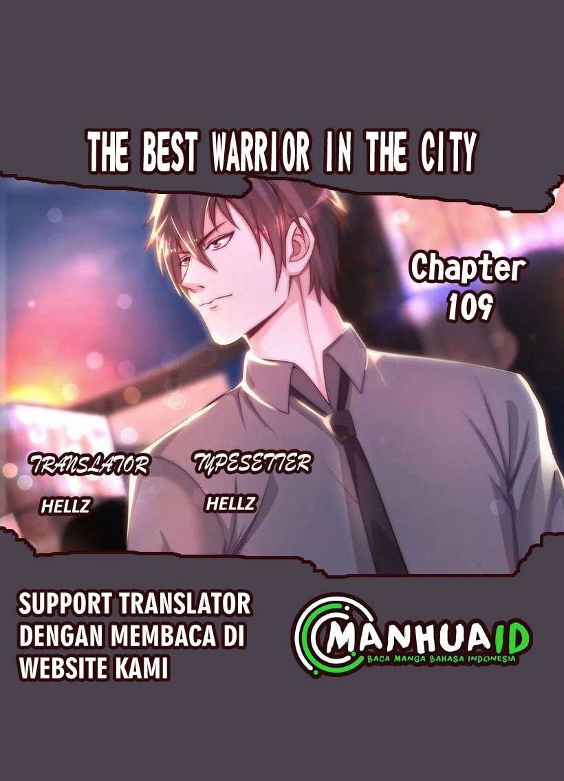 The Best Warrior In The City Chapter 109