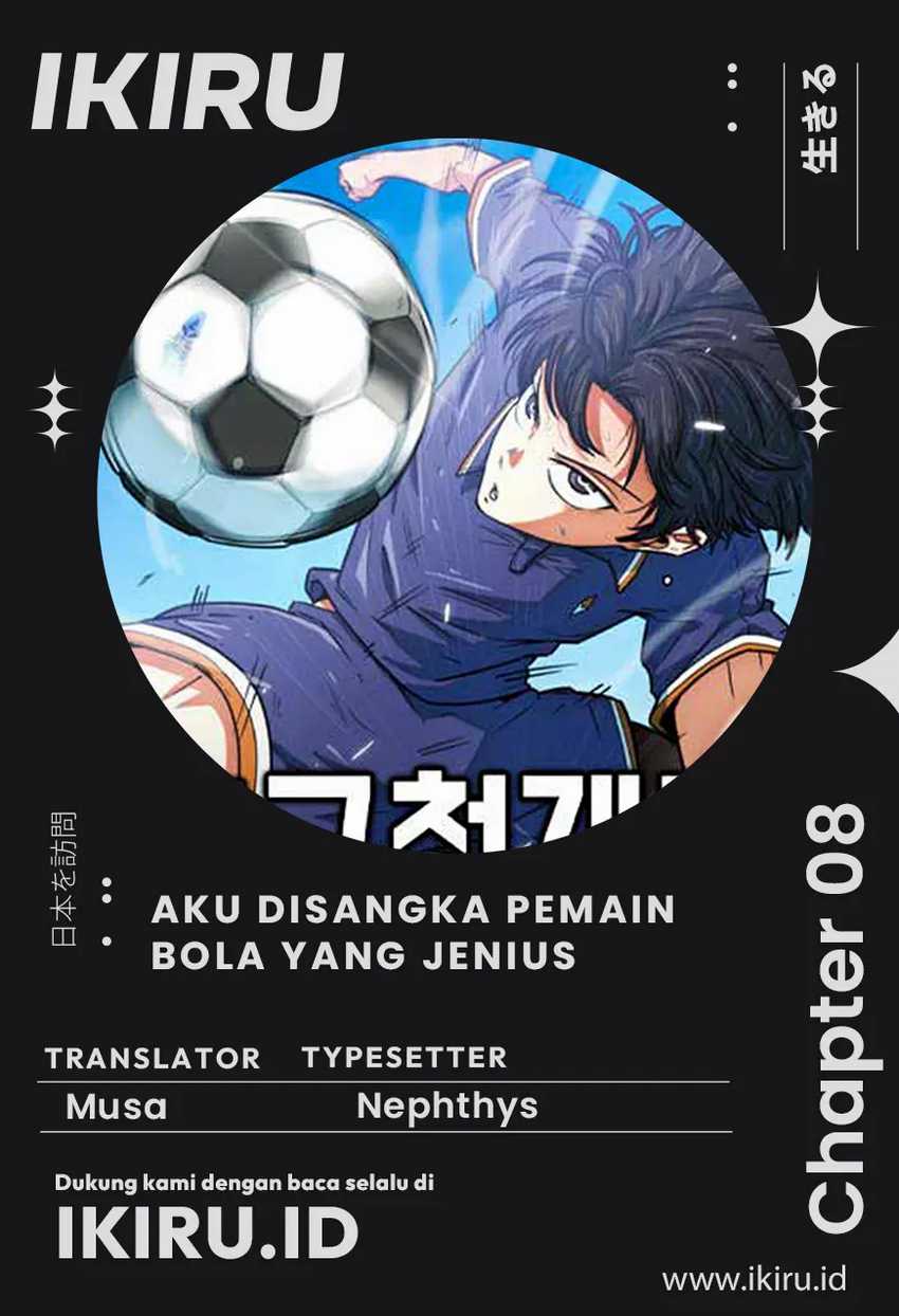 I’m Being Misunderstood as a Soccer Genius Chapter 08