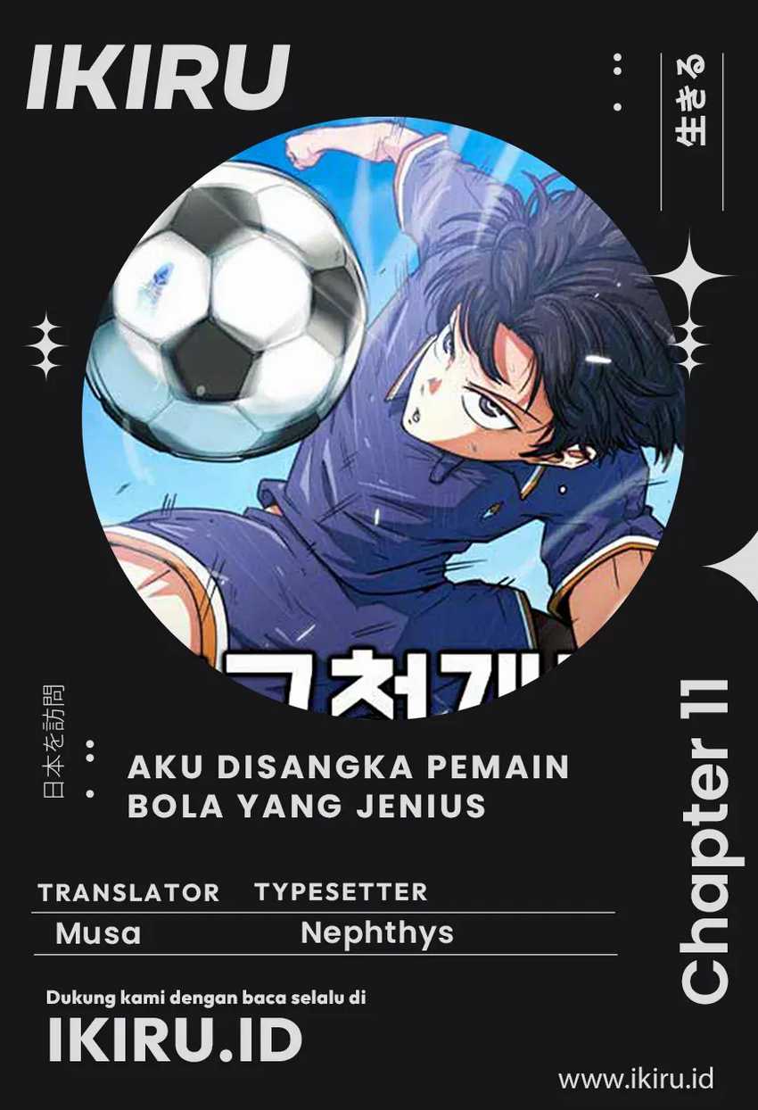 I’m Being Misunderstood as a Soccer Genius Chapter 11