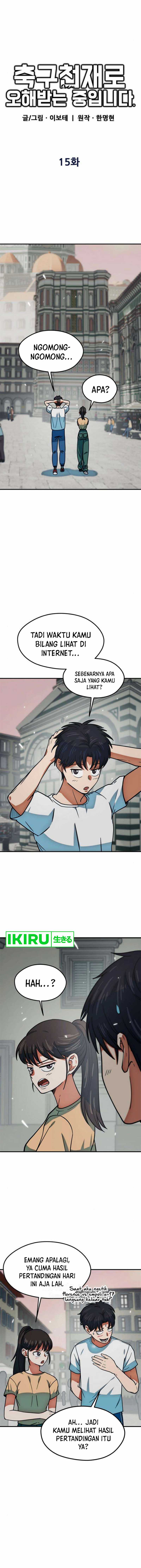I’m Being Misunderstood as a Soccer Genius Chapter 15