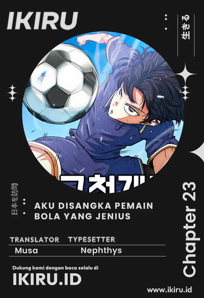 I’m Being Misunderstood as a Soccer Genius Chapter 23