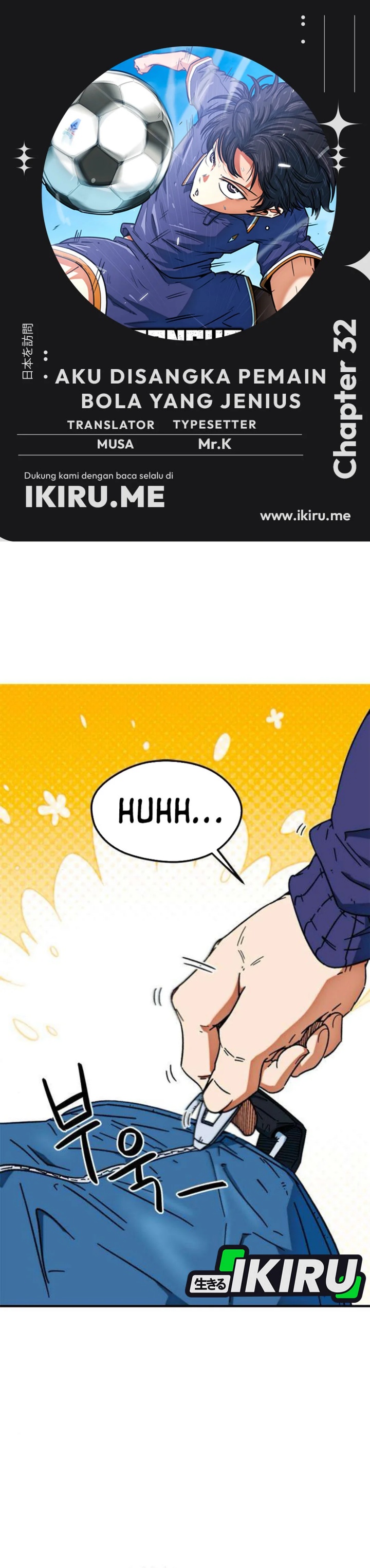I’m Being Misunderstood as a Soccer Genius Chapter 32