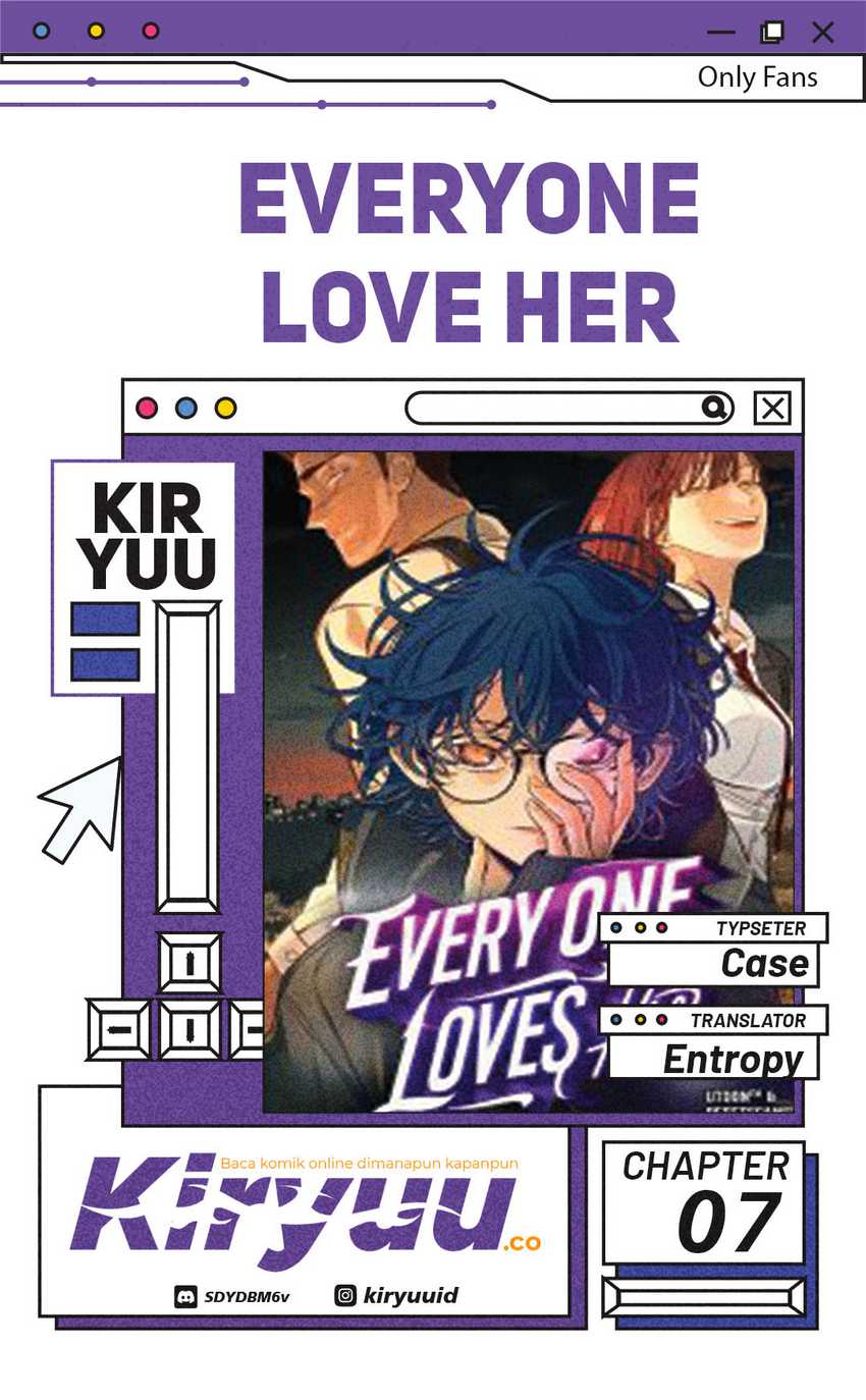 Everyone Loves Her Chapter 07