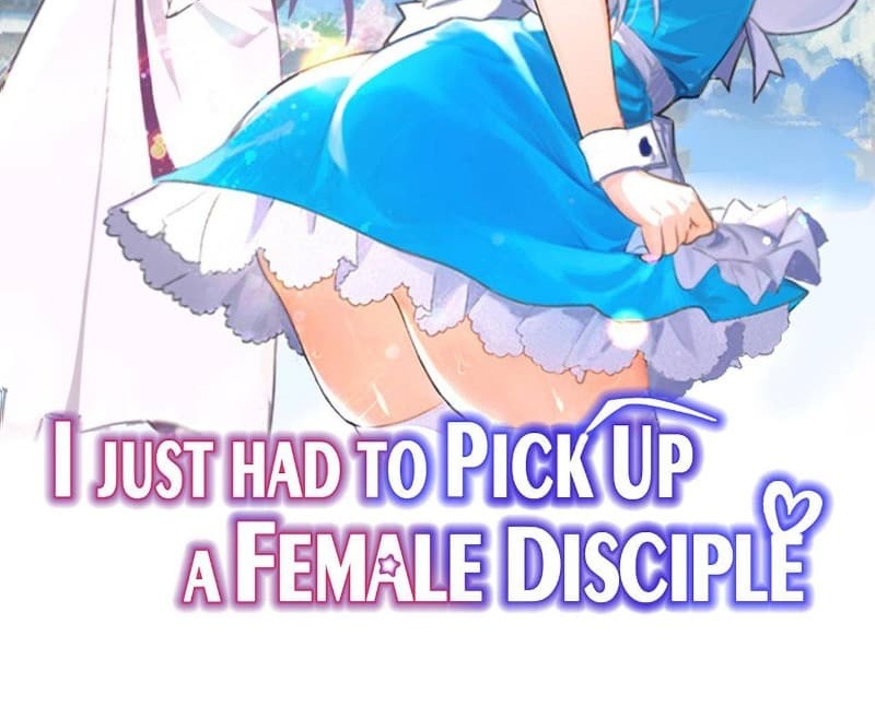 I Just Had to Pick up a Female Disciple Chapter 06