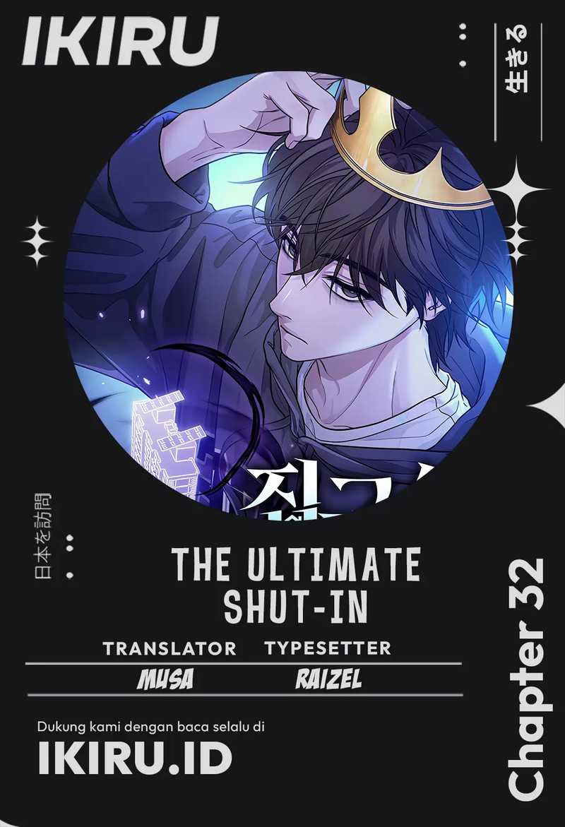 The Ultimate Shut-In Chapter 32