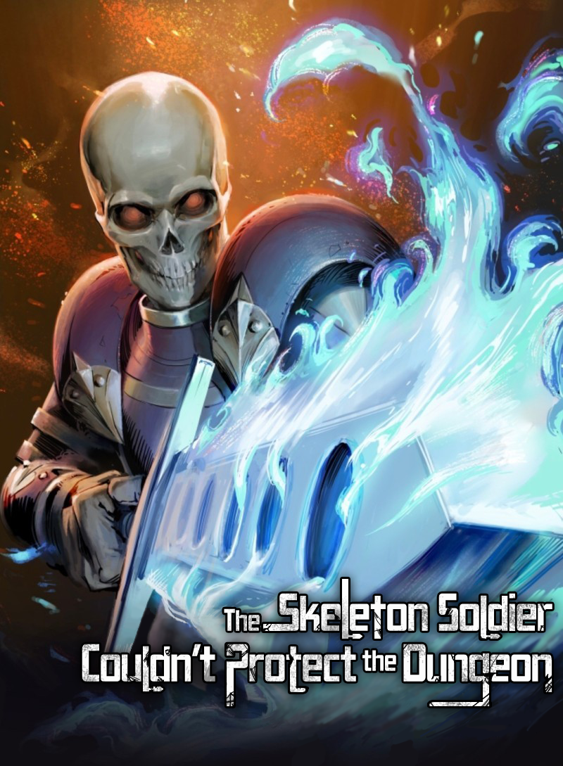 Skeleton Soldier Couldn’t Protect the Dungeon Chapter 201