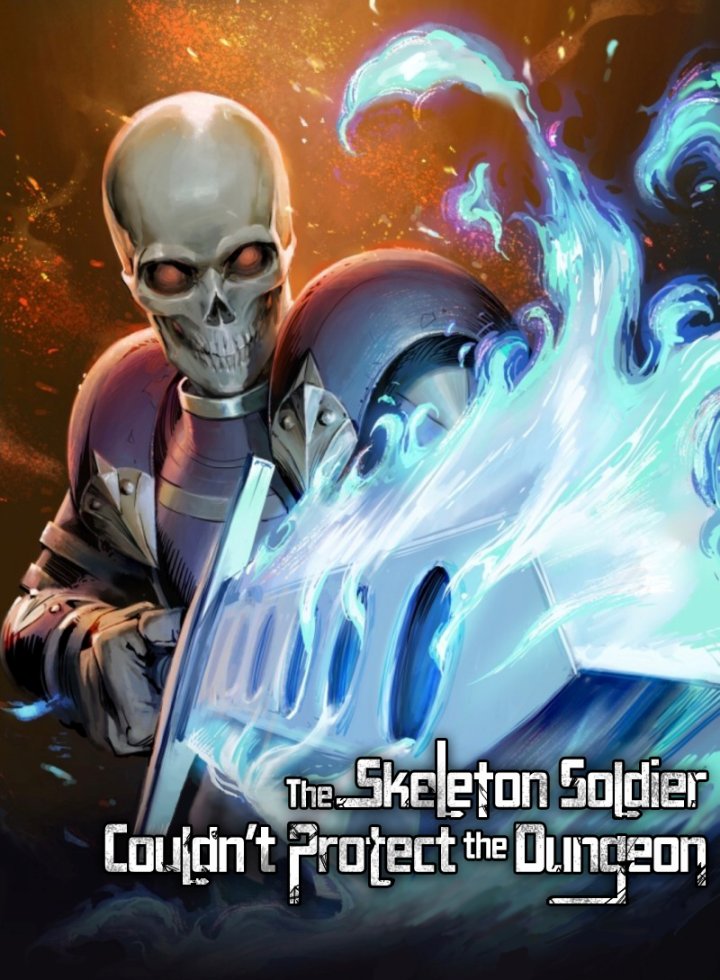 Skeleton Soldier Couldn’t Protect the Dungeon Chapter 206