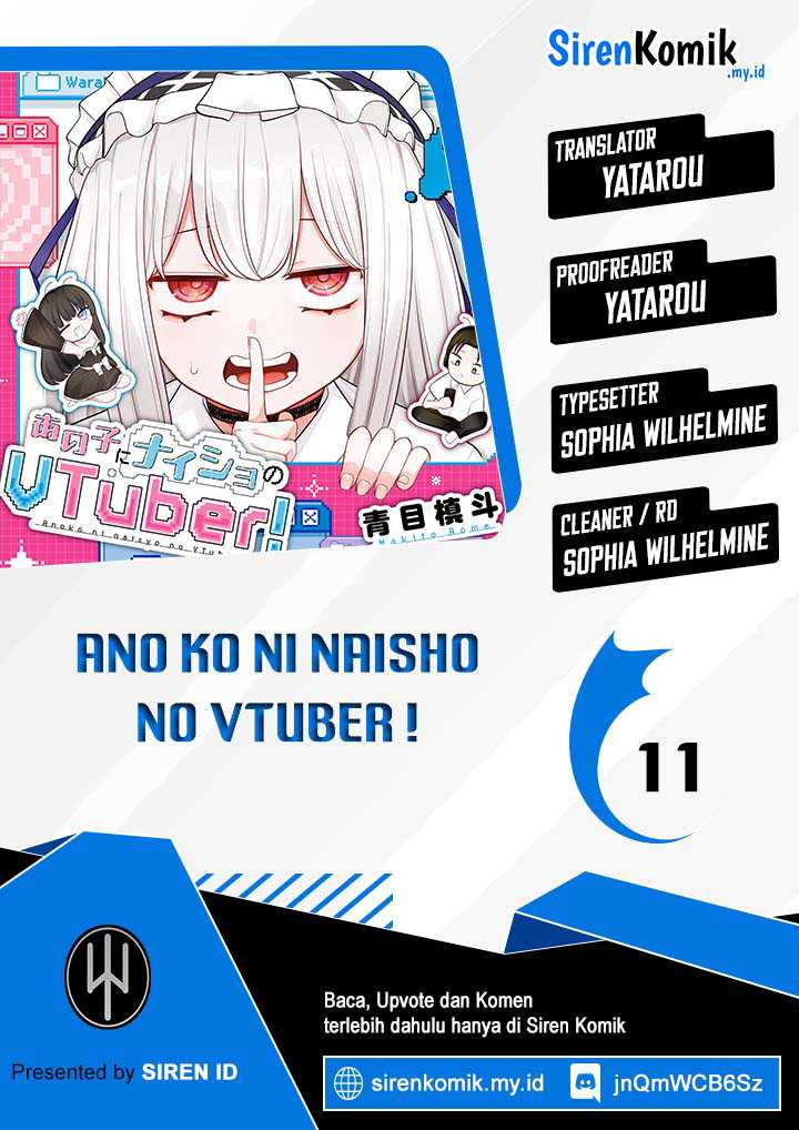 Ano ko ni naisho no VTUBER ! Chapter 11