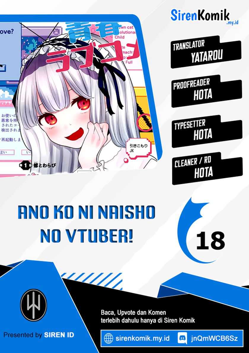 Ano ko ni naisho no VTUBER ! Chapter 18