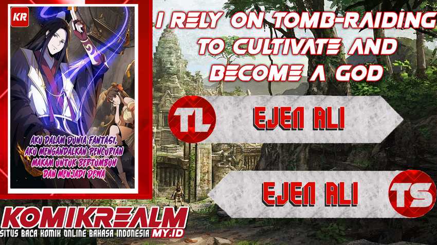 I Rely on Tomb-Raiding to Cultivate and Become a Gog Chapter 02