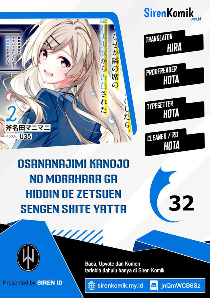 Osananajimi Kanojo no Morahara ga Hidoin de Zetsuen Sengen shite Yatta Chapter 32