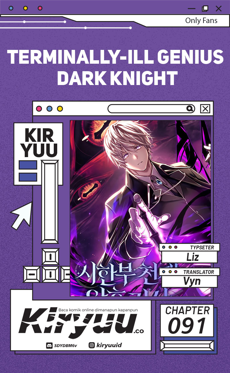 
Terminally-Ill Genius Dark Knight  Chapter 91