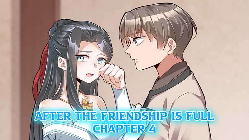 After The Friendship Full Chapter 04