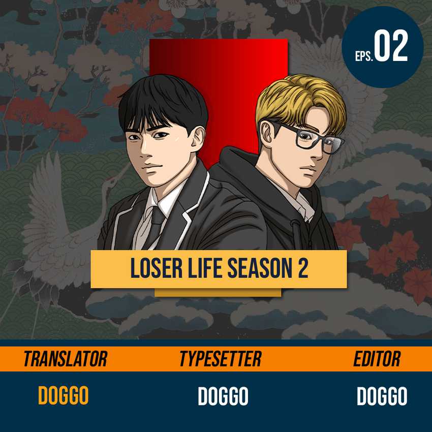 Loser’s Life 2 Chapter 02