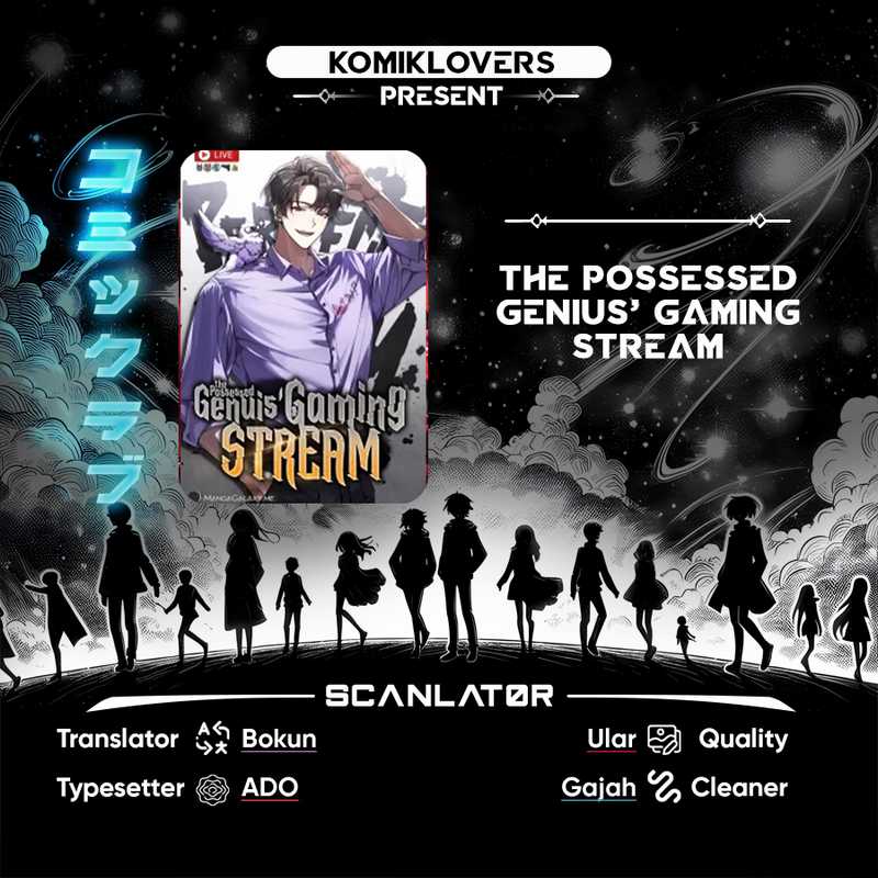 The Possessed Genius’ Gaming Stream Chapter 06