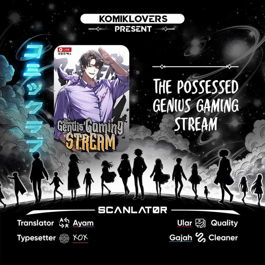 The Possessed Genius’ Gaming Stream Chapter 09