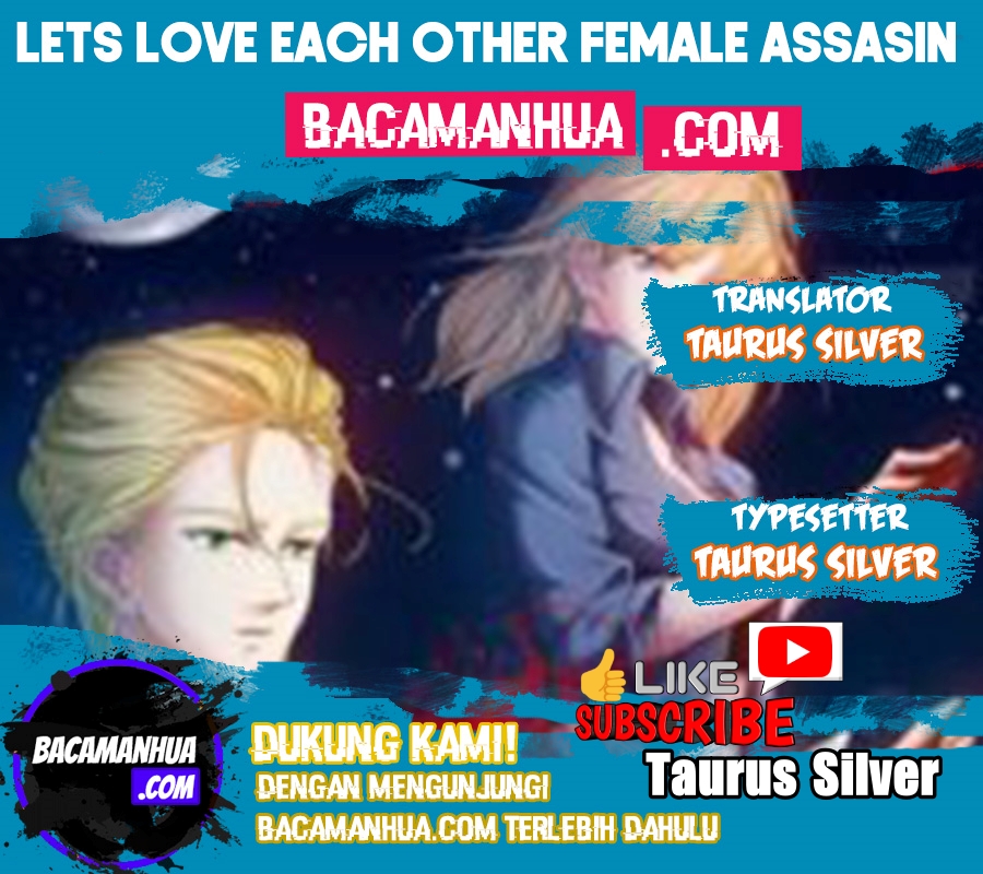 Let’s Love Each Other, Female Assassin! Chapter 01
