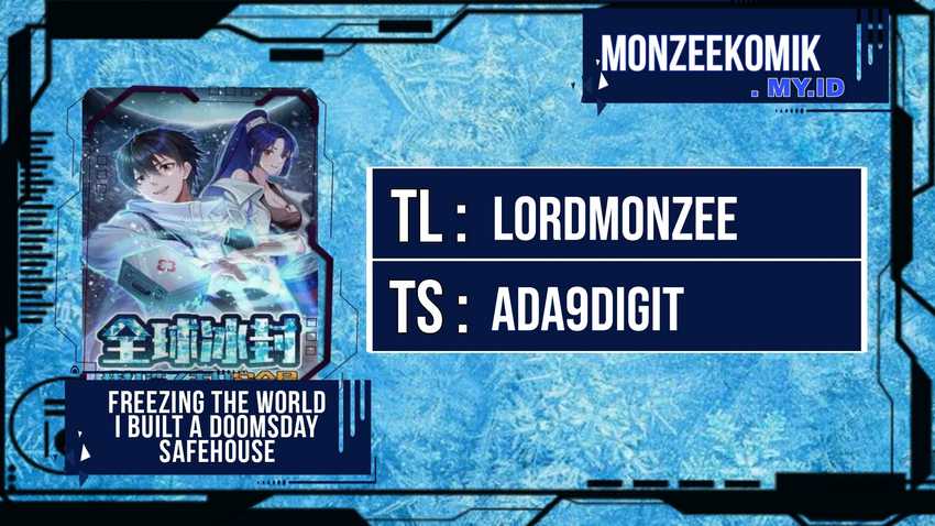 Freezing The World: I Built A Doomsday Safehouse Chapter 233