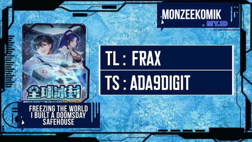 Freezing The World: I Built A Doomsday Safehouse Chapter 241