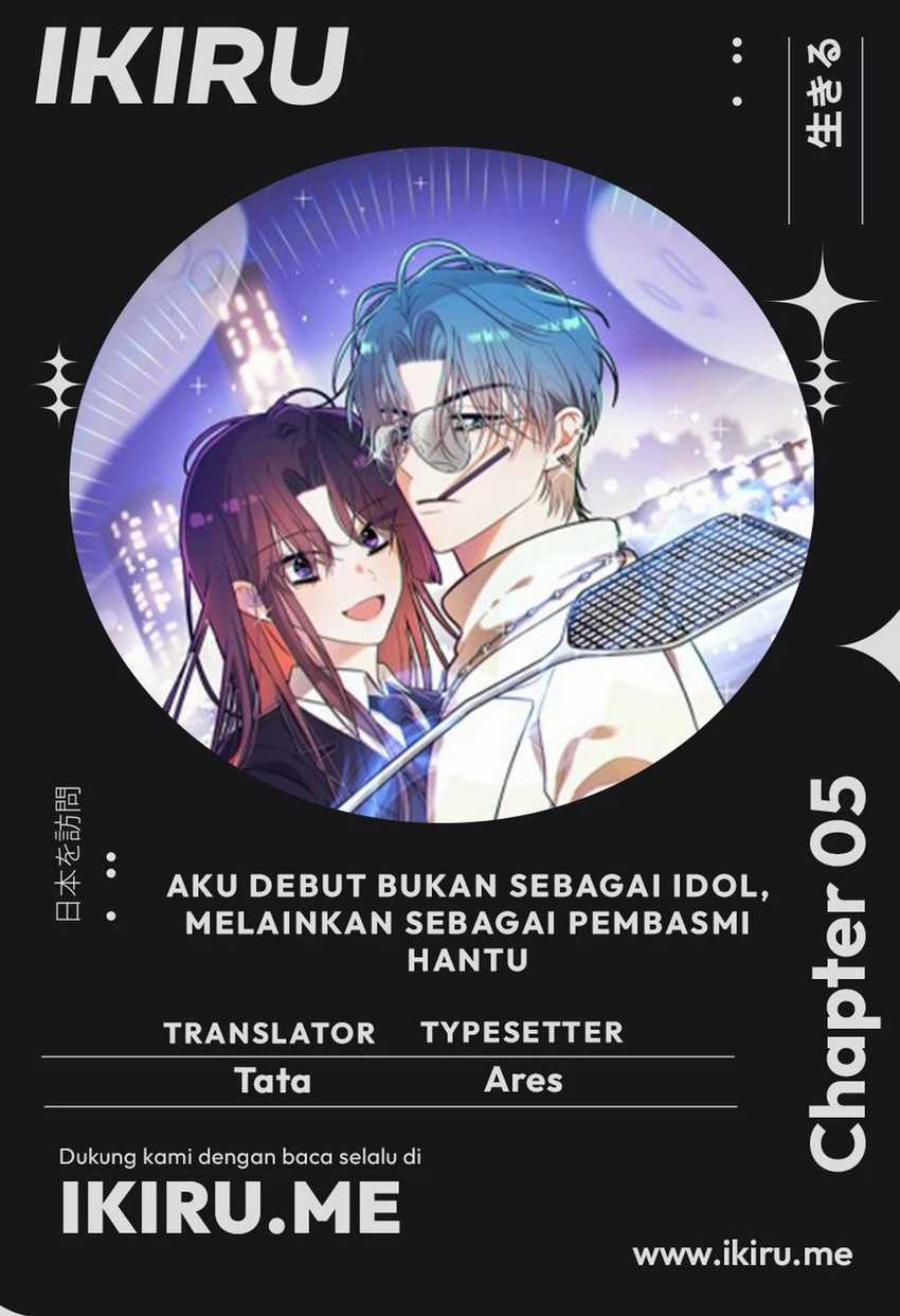 I Debuted as an Exorcist Instead of an Idol Chapter 05