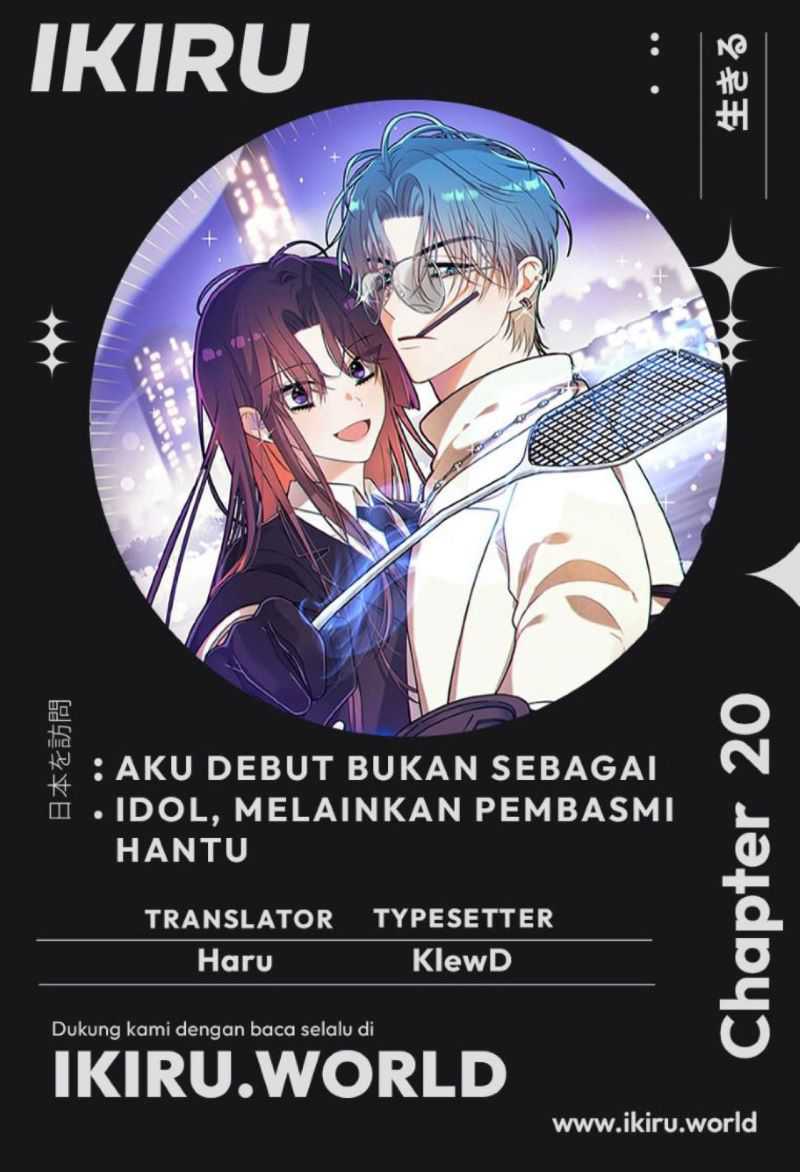 I Debuted as an Exorcist Instead of an Idol Chapter 20