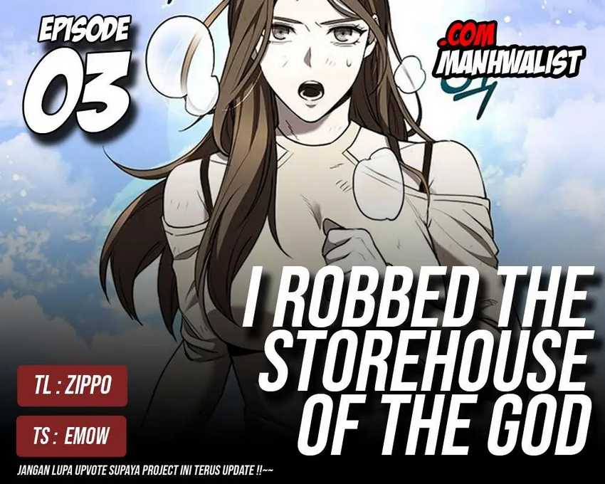 I Robbed The Storehouse Of The God Chapter 03