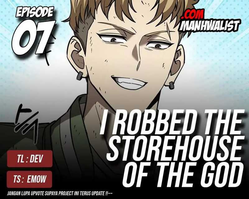 I Robbed The Storehouse Of The God Chapter 07