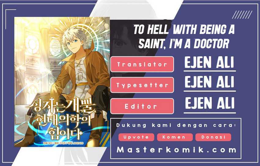 To Hell With Being A Saint, I’m A Doctor Chapter 03
